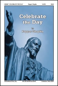 Celebrate the Day SATB choral sheet music cover Thumbnail